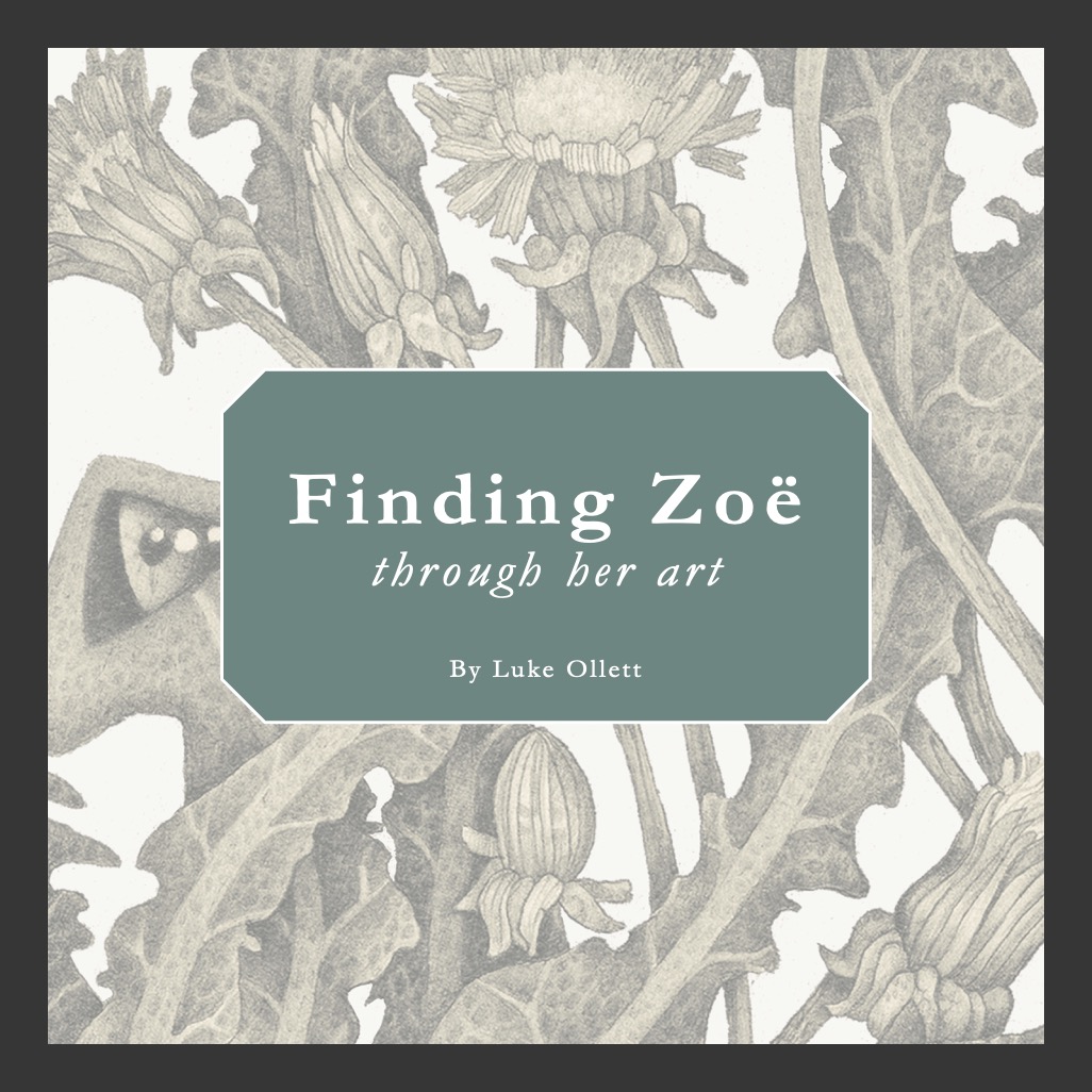Finding Zoë Through Her Art